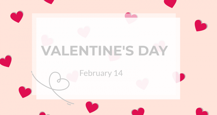 Valentine’s Day: The History of Love & How the World Celebrates